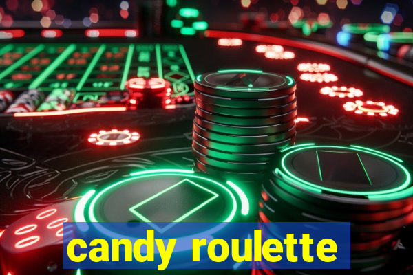 candy roulette